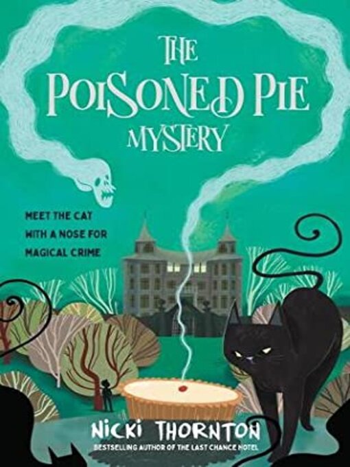 Title details for Posioned Pie Mystery by Nicki Thornton - Available